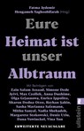 Eure Heimat ist unser Albtraum - Fatma Aydemir ; Hengameh Yaghoobifarah - 9783548069296