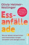 Essanfälle adé - Olivia Helmer-Wollinger - 9783548069548