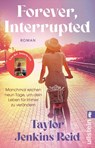 Forever, Interrupted - Taylor Jenkins Reid - 9783548070018