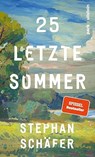 25 letzte Sommer - Stephan Schäfer - 9783548070476