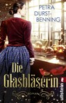 Die Glasbläserin - Petra Durst-Benning - 9783548073866
