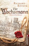 Der Wachsmann - Richard Rötzer - 9783548287775