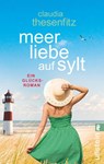 Meer Liebe auf Sylt - Claudia Thesenfitz - 9783548288475