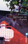 Elefanten im Garten - Meral Kureyshi - 9783548288499
