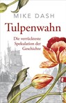 Tulpenwahn - Mike Dash - 9783548291680