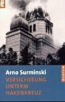 Versicherung unterm Hakenkreuz - SURMINSKI,  Arno - 9783548359496