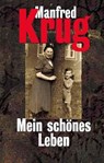 Mein schönes Leben - Manfred Krug - 9783548367569