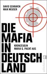 Die Mafia in Deutschland - David Schraven ;  Maik Meuser ;  Wigbert Löer - 9783548377605