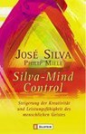 Silva Mind Control - Jose Silva ; Philip Miele - 9783548741253