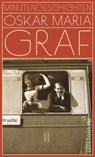 Minutengeschichten - Oskar Maria Graf - 9783550081460