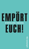 Empört Euch! - Stéphane Hessel - 9783550088834