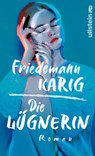 Die Lügnerin - Friedemann Karig - 9783550201684