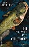 Die Witwer von Chaltouva - Sven Heuchert - 9783550202650
