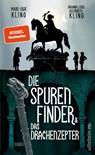 Die Spurenfinder und das Drachenzepter - Marc-Uwe Kling ; Johanna Kling ; Luise Kling ; Elisabeth Kling - 9783550203077