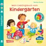 Baby Pixi (unkaputtbar) 149: Mein Lieblingsbuch vom Kindergarten - Denitza Gruber - 9783551062703