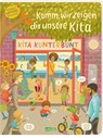 Komm, wir zeigen dir unsere Kita (Constanze von Kitzings Wimmelgeschichten 1) - Constanze von Kitzing - 9783551170156