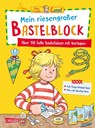 Conni Gelbe Reihe (Beschäftigungsbuch): Mein riesengroßer Bastelblock - Hanna Sörensen - 9783551191816