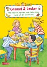 Conni Gelbe Reihe (Beschäftigungsbuch): Gesund & lecker - Hanna Sörensen - 9783551192165