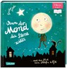 Wenn der Mond die Sterne zählt ... und dem Kind beim Schlafen hilft (ELTERN-Vorlesebuch) - Günther Jakobs - 9783551210081