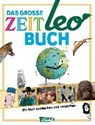 ZEIT Leo: Das große ZEIT Leo-Buch - AUTOREN,  Diverse - 9783551251961