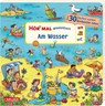 Hör mal (Soundbuch): Wimmelbuch: Am Wasser - Julia Hofmann - 9783551253316