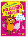 Frag doch mal ... die Maus: Die meistgestellten Fragen an die Maus - Der Rätselblock - Linda Hartwig - 9783551253682