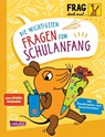 Frag doch mal ... die Maus: Die wichtigsten Fragen zum Schulanfang - Sandra Noa - 9783551255372