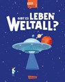 Gibt es Leben im Weltall? (Gute Frage!) - Olivia Watson - 9783551256010