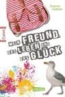 Conni 15 6: Mein Freund, das Leben und das Glück - Dagmar Hoßfeld - 9783551260062