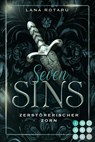 Seven Sins 5: Zerstörerischer Zorn - Lana Rotaru - 9783551303455