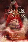 Dragon Princess 2: Inferno aus Staub und Saphiren - Teresa Sporrer - 9783551303530