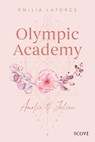 Olympic Academy 2: Amelie & Julien - Emilia Laforge - 9783551305992