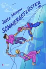 Sommergeflüster - Jette Quinn Menger - 9783551306081
