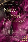 New York Revenge 2: Chase My Shadows - Laurien Laufer - 9783551306197