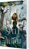The Spell of a Witch (The Spell of a Witch 1) - Sandra Werning - 9783551306296
