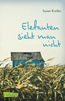 Elefanten sieht man nicht - Susan Kreller - 9783551314581