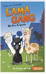 Die Lama-Gang. Mit Herz und Spucke 1: Ein Fall für alle Felle - Heike Eva Schmidt - 9783551320711