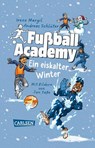 Fußball Academy: Ein eiskalter Winter - Andreas Schlüter ; Irene Margil - 9783551322654