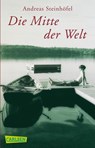 Die Mitte der Welt - Andreas Steinhöfel - 9783551353153