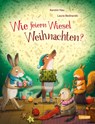 Wie feiern Wiesel Weihnachten? - Kerstin Hau - 9783551510006