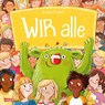 WIR alle - Daniela Kunkel - 9783551510587