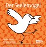 Der Seelenvogel - Michal Snunit - 9783551510891