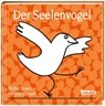 Der Seelenvogel - Michal Snunit - 9783551510891