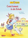 Conni-Bilderbücher: Conni kommt in die Schule (Neuausgabe) - Liane Schneider - 9783551518262