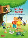 Max-Bilderbücher: Ich bin mutig! Geschichten für starke Kinder - Christian Tielmann - 9783551523280