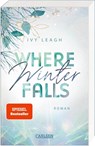 Where Winter Falls (Festival-Serie 2) - Ivy Leagh - 9783551585066