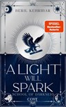 A Light Will Spark (School of Darkness 2) - Beril Kehribar - 9783551585202