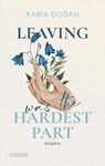 Leaving Was The Hardest Part (Hardest Part 3) - Rabia Do¿an - 9783551585363