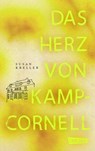 Das Herz von Kamp-Cornell - Susan Kreller - 9783551585462
