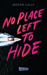 No Place Left to Hide - Megan Lally - 9783551586568